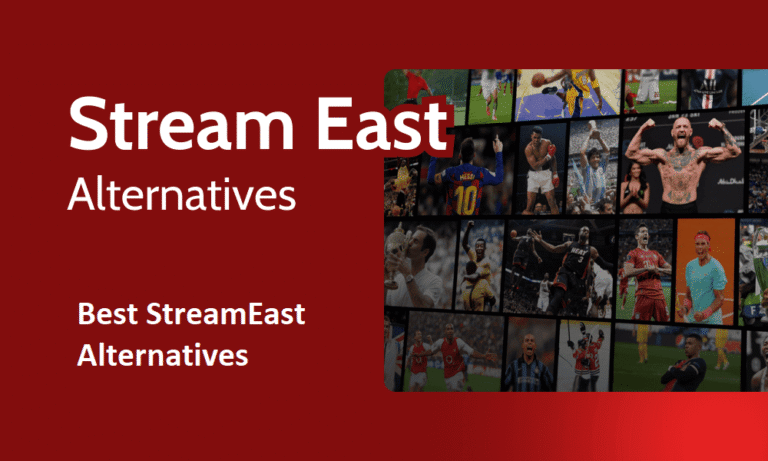Best StreamEast Alternatives