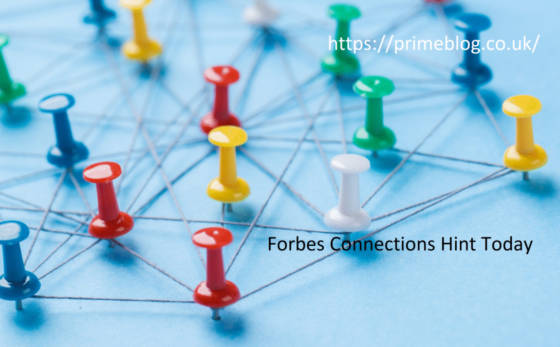 Forbes Connections Hint Today